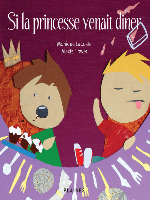 Title details for Si la princesse venait diner by Monique Lacoste - Available